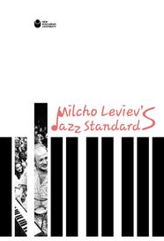Milcho Leviev&#039;s Jazz Standarts